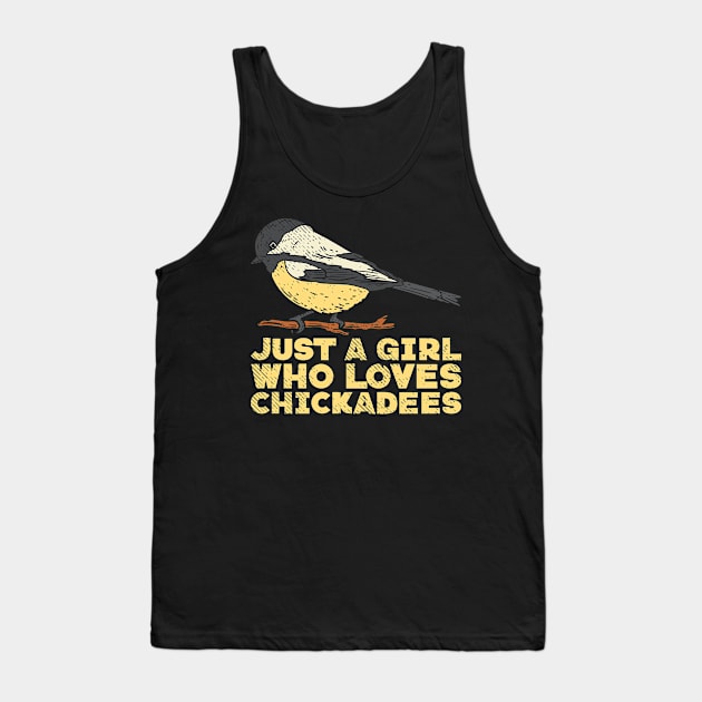 Ornithologists Ornithology Chickadee Birds Tank Top by Tom´s TeeStore